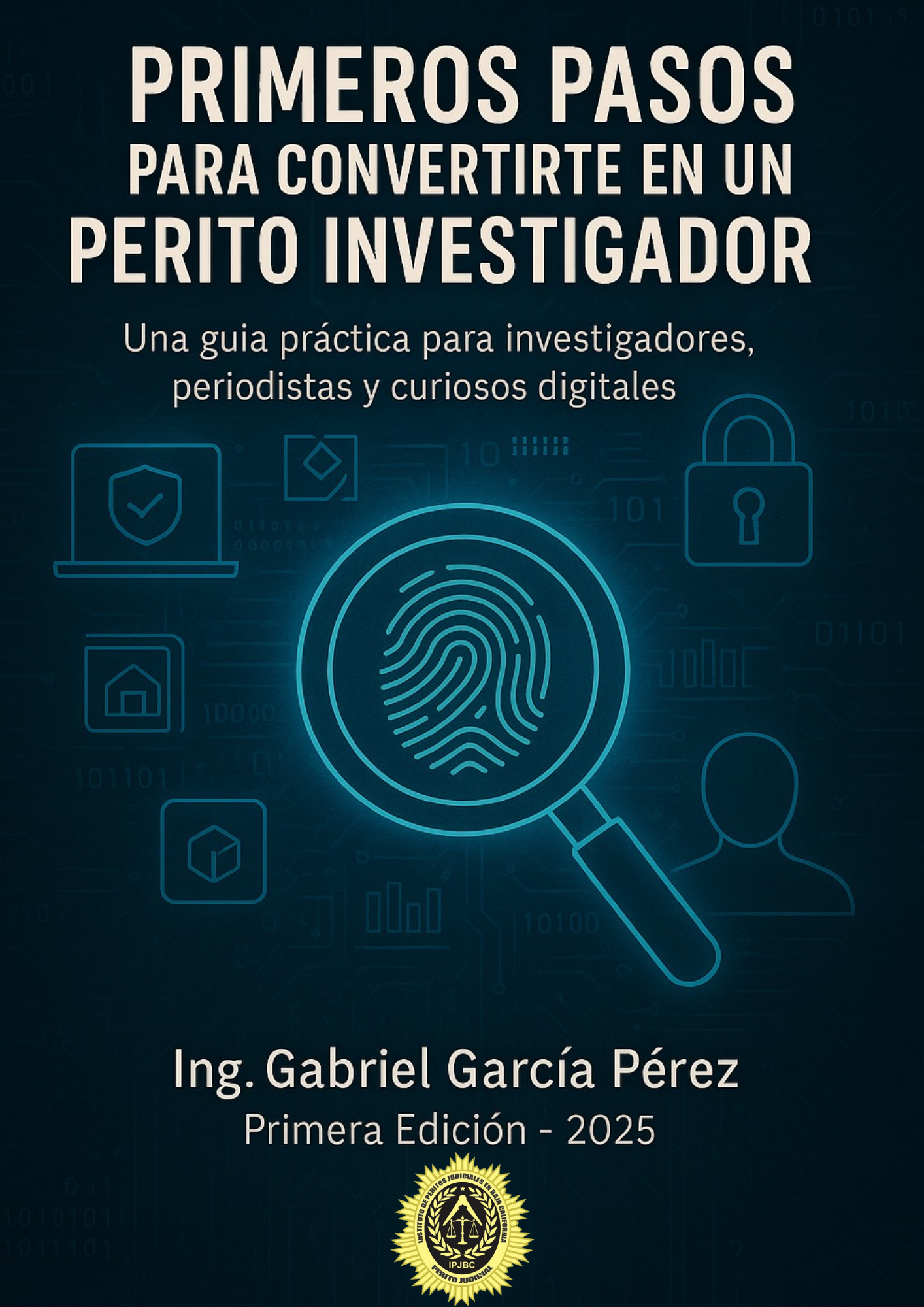 Primeros pasos para convertirte en perito investigador